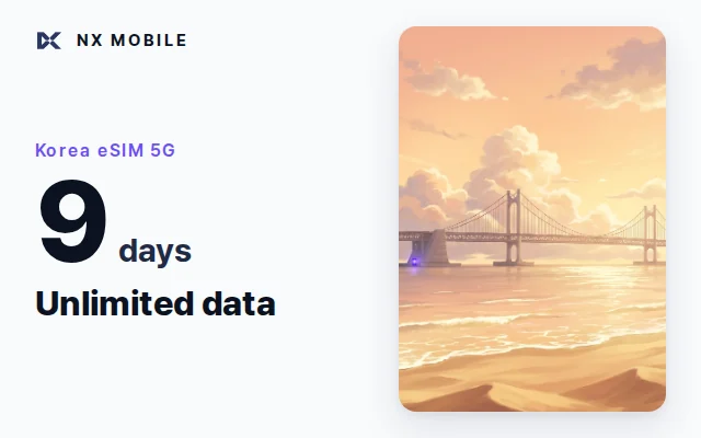 NX MOBILE Korea eSIM 5G, unlimited data, 9 days (SKT network)